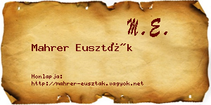 Mahrer Euszták névjegykártya